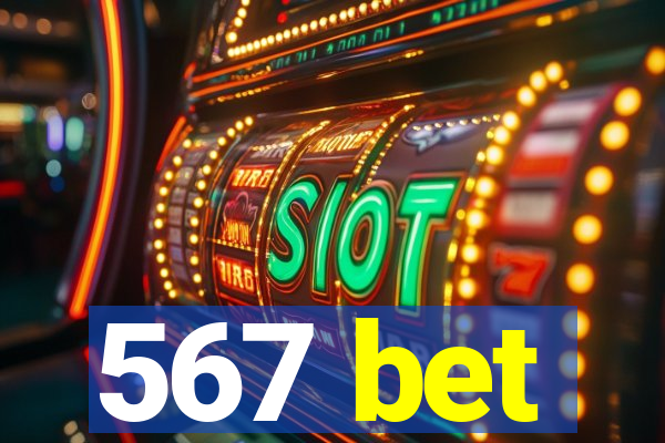 567 bet